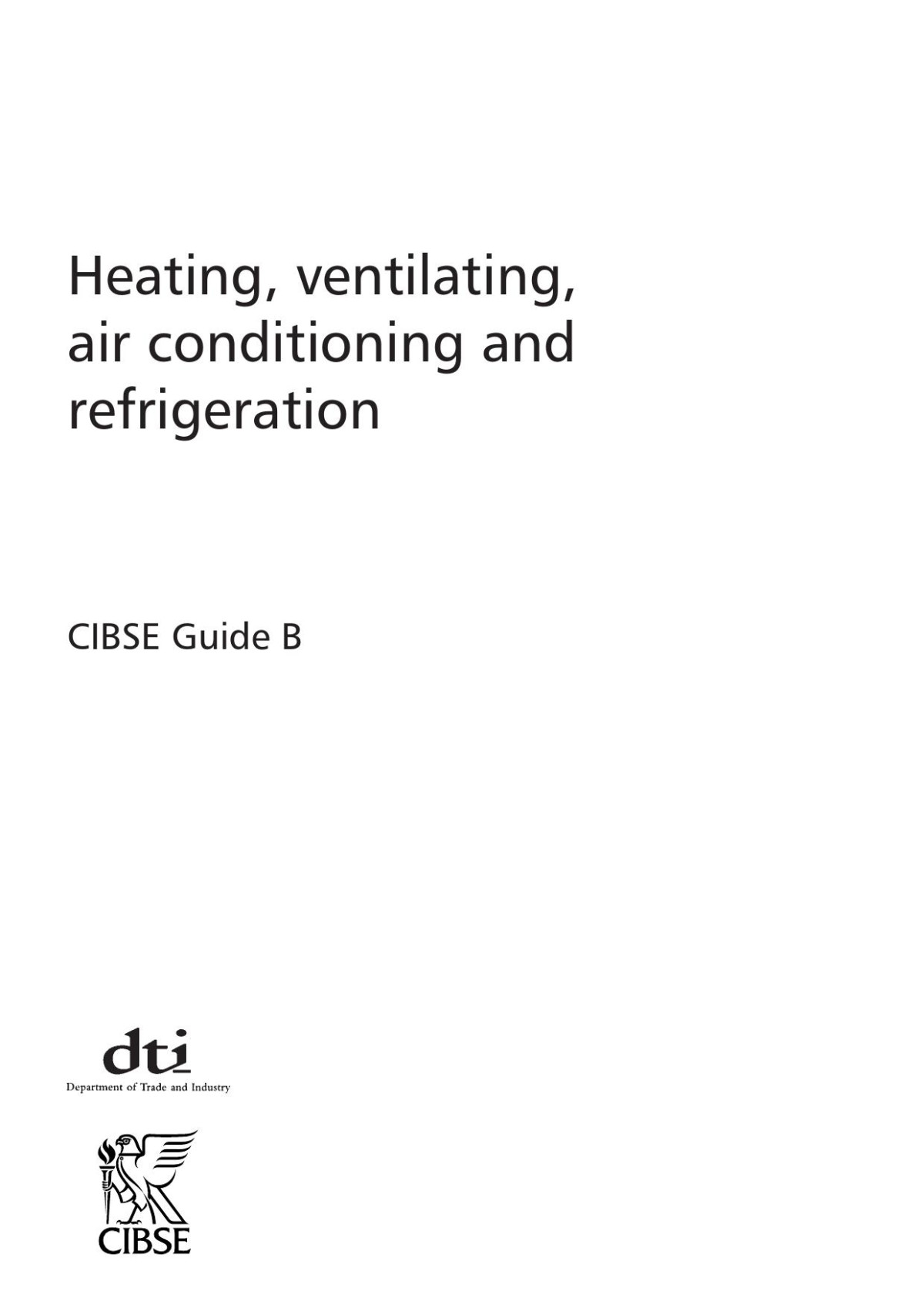 Guide B Heating Ventilating Air Conditioning And Refrigeration 2001 Cibse