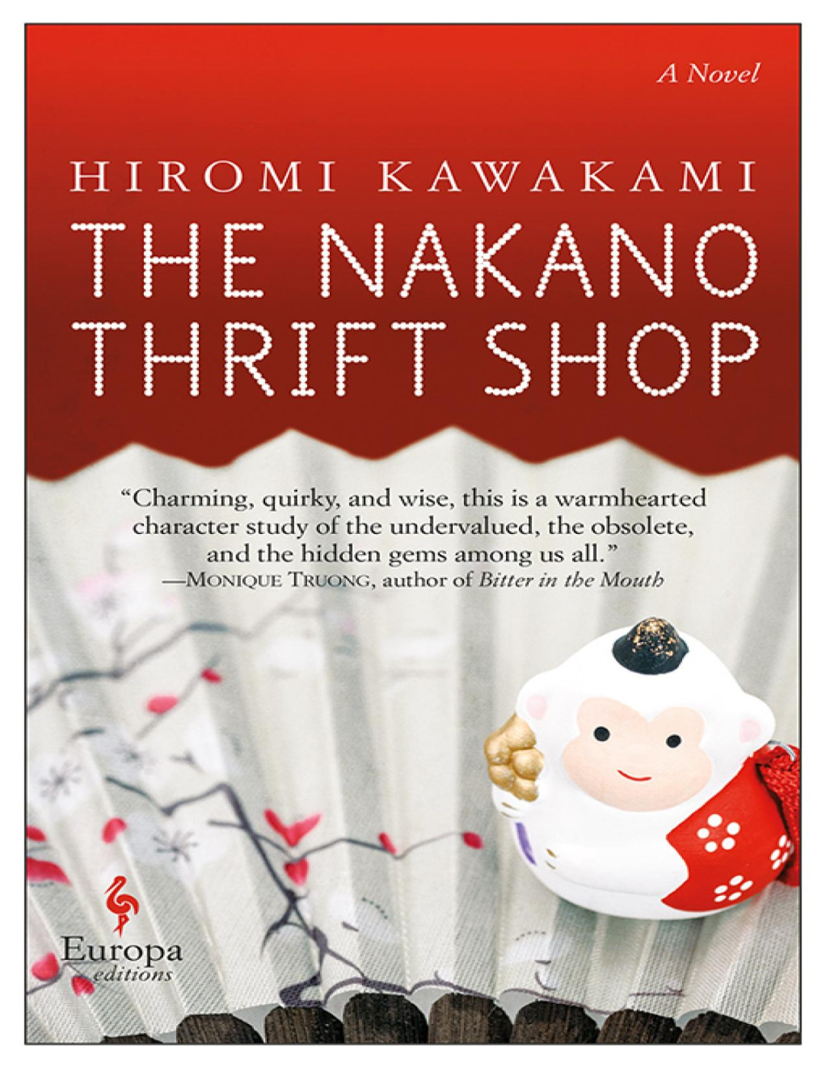 The Nakano Thrift Shop Hiromi Kawakami Allison Markin Powell Translation