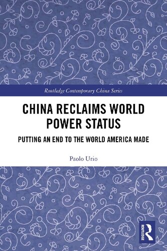 China Reclaims World Power Status Putting An End To The World America Made Paolo Urio