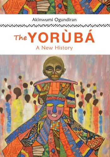 The Yoruba 1st Akinwumi Ogundiran