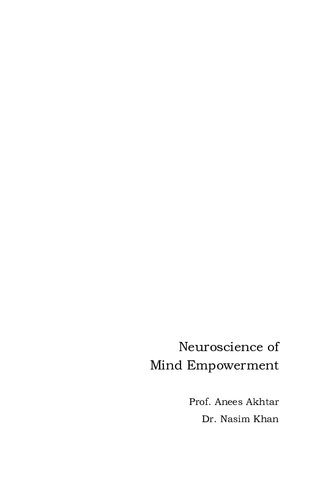 Neuroscience Of Mind Empowerment Epigenetics Neuroplasticity Meditation And Music Therapy Naseem Akhtar