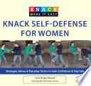Knack Selfdefense For Women Strategies Moves Everyday Tactics To Gain Confidence Stay Safe Original Wrightmartell