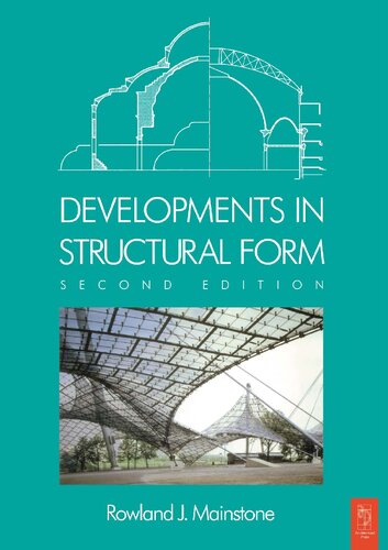 Developments In Structural Form 2nd Edition Rowland Mainstone