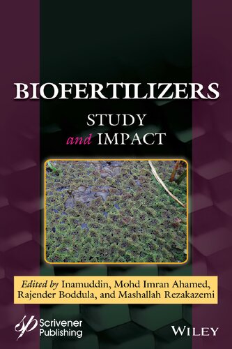 Biofertilizers Study And Impact 1st Inamuddin Mohd Imran Ahamed Rajender Boddula Mashallah Rezakazemi