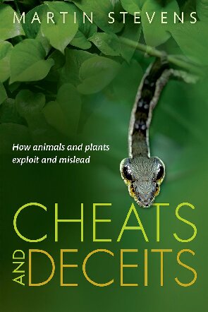 Cheats And Deceits How Animals And Plants Exploit And Mislead Illustrated Martin Stevens