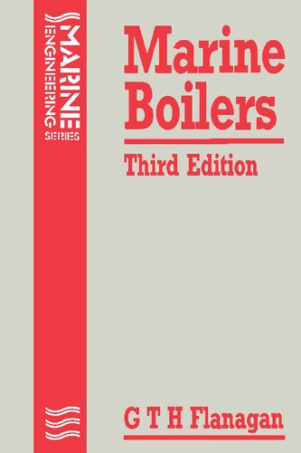 Marine Boilers Third G T H Flanagan