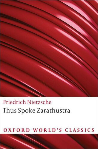Thus Spoke Zarathustra A Book For Everyone And Nobody Friedrich Wilhelm Nietzsche