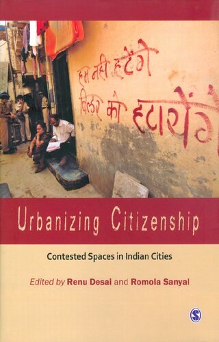 Urbanizing Citizenship Renu Desai Romola Sanyal
