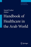Handbook Of Healthcare In The Arab World 1st Ed 2021 Springer