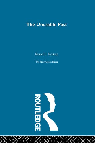 Unusable Past Theory And The Study Of American Literature 1st Edition Russell J Reising