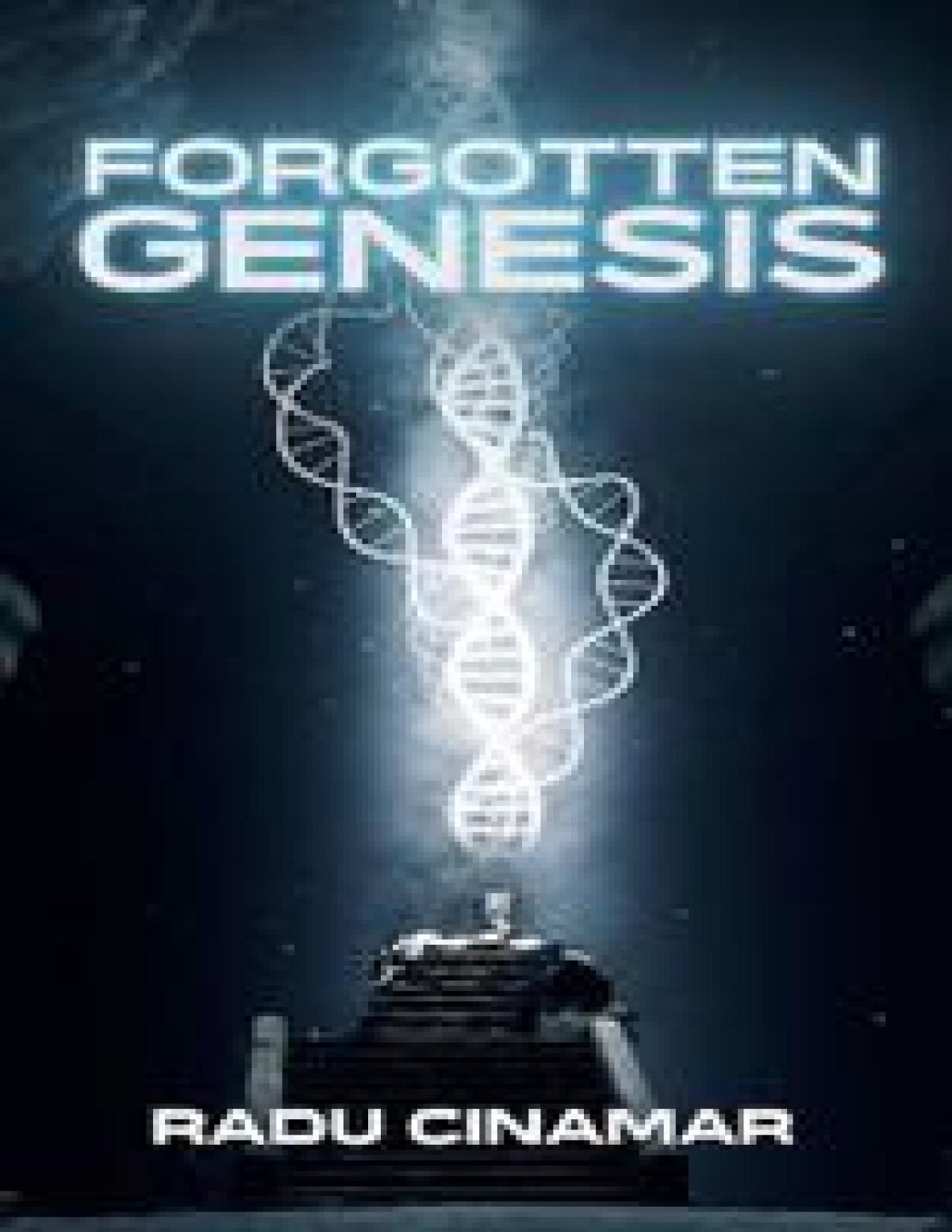 Forgotten Genesis Transylvanian Series Book 6 Radu Cinamar