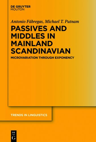 Passives And Middles In Mainland Scandinavian Antonio Fbregas