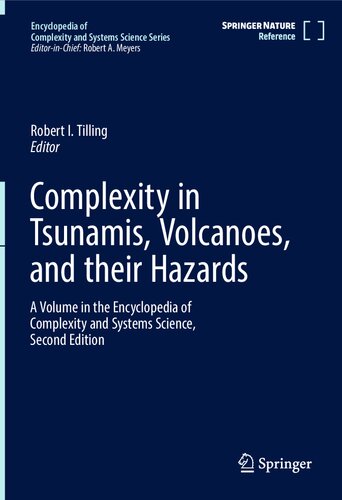 Complexity In Tsunamis Volcanoes And Their Hazards 2nd Edition 1st Ed 2022 Robert I Tilling