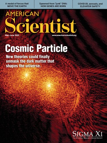 American Scientist Magazine Mayjune 2021 American Scientist