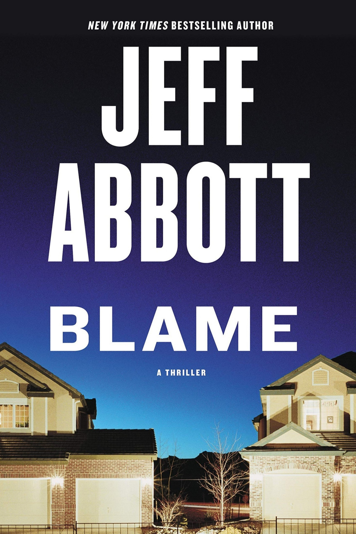 Blame Jeff Abbott