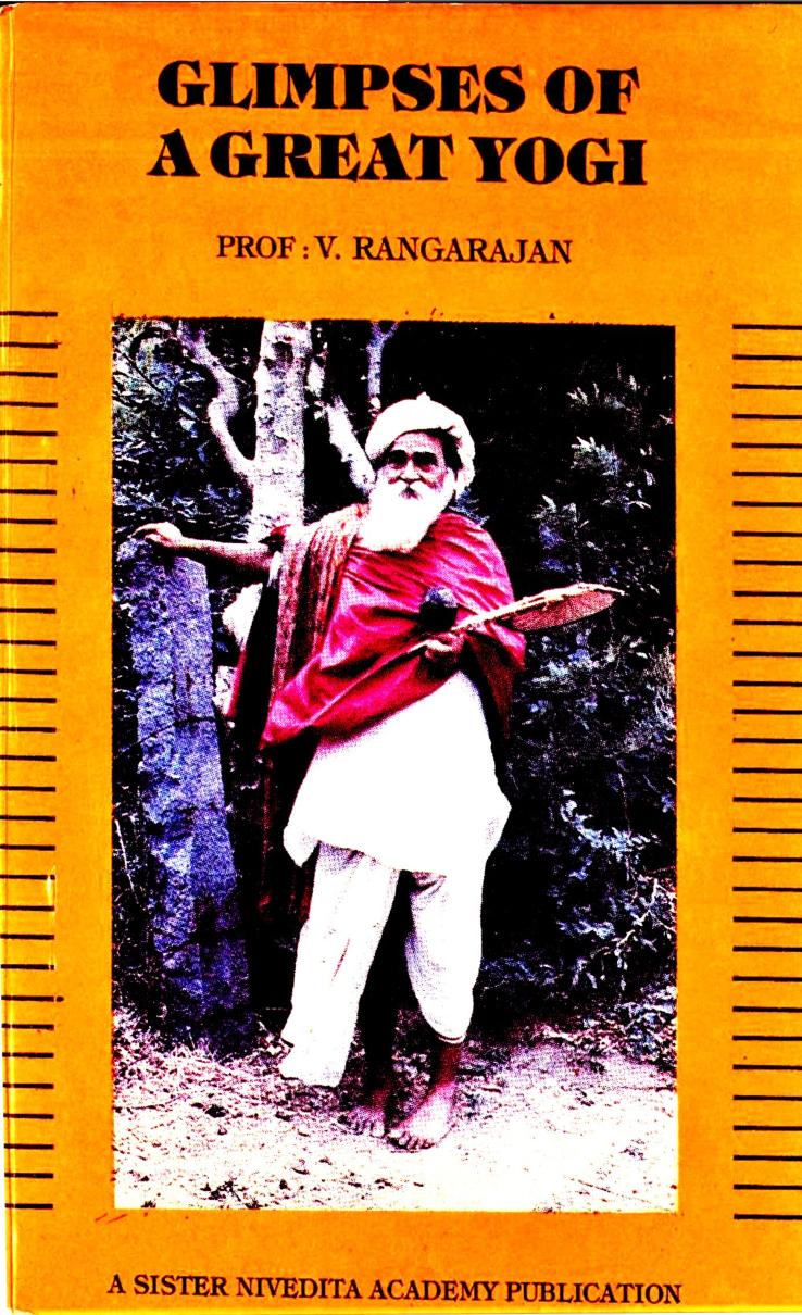 Glimpses Of A Great Yogi 1st Prof V Rangarajan