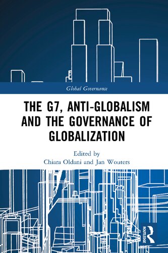 The G7 Antiglobalism And The Governance Of Globalization Chiara Oldani