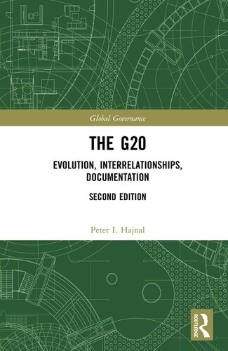 The G20 Evolution Interrelationships Documentation 2nd Peter I Hajnal