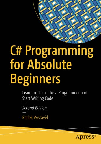 C Programming For Absolute Beginners 2nd Ed Radek Vystavel