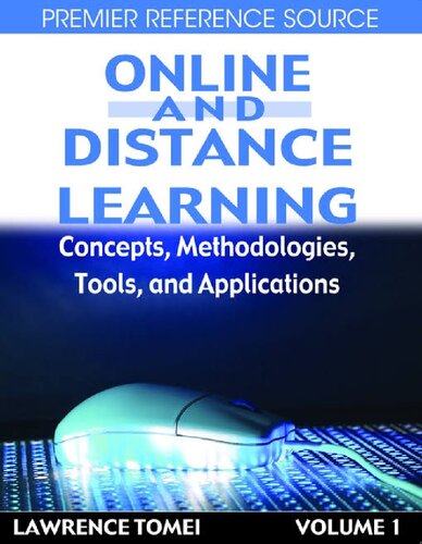 Online And Distance Learning Concepts Methodologies Tools And Applications 1st Edition Lawrence A Tomei Editor
