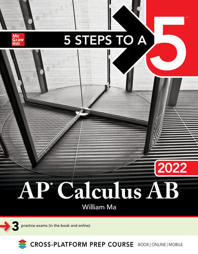 5 Steps To A 5 Ap Calculus Ab 2022 1st Edition William Ma
