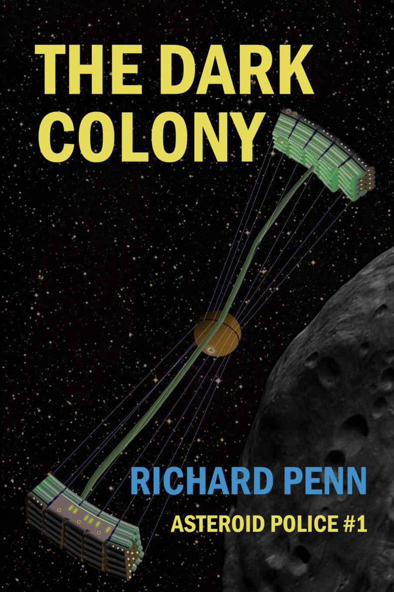 The Dark Colony Richard Penn