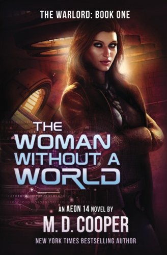 The Woman Without A World The Warlord Volume 1 Cooper M D