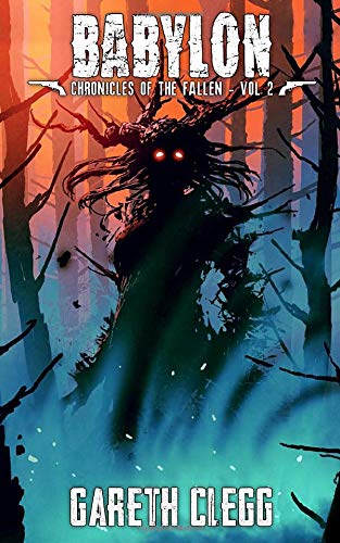 Babylon A Weird West Western Horror Novella Series Chronicles Of The Fallen Clegg