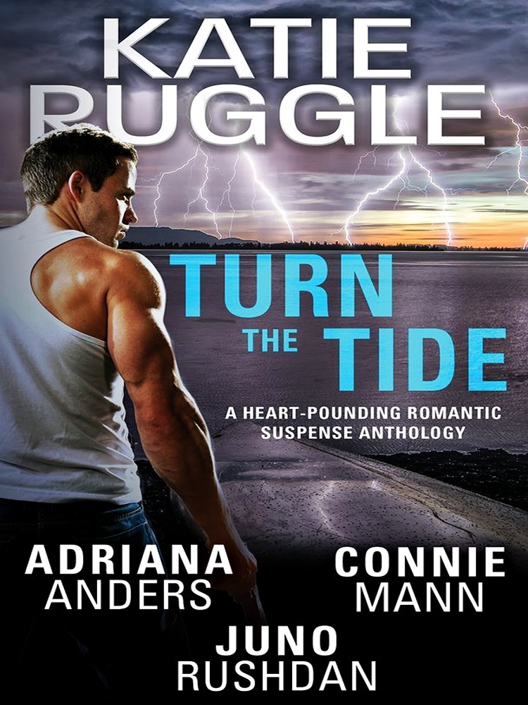 Turn The Tide Katie Ruggle Adriana Anders Juno Rushdan Connie Mann