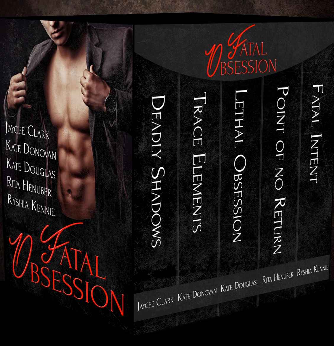 Fatal Obsession 5 Heartstopping Romantic Suspense Books Jaycee Clark Kate Donovan Kate Douglas Rita Henuber Ryshia Kennie