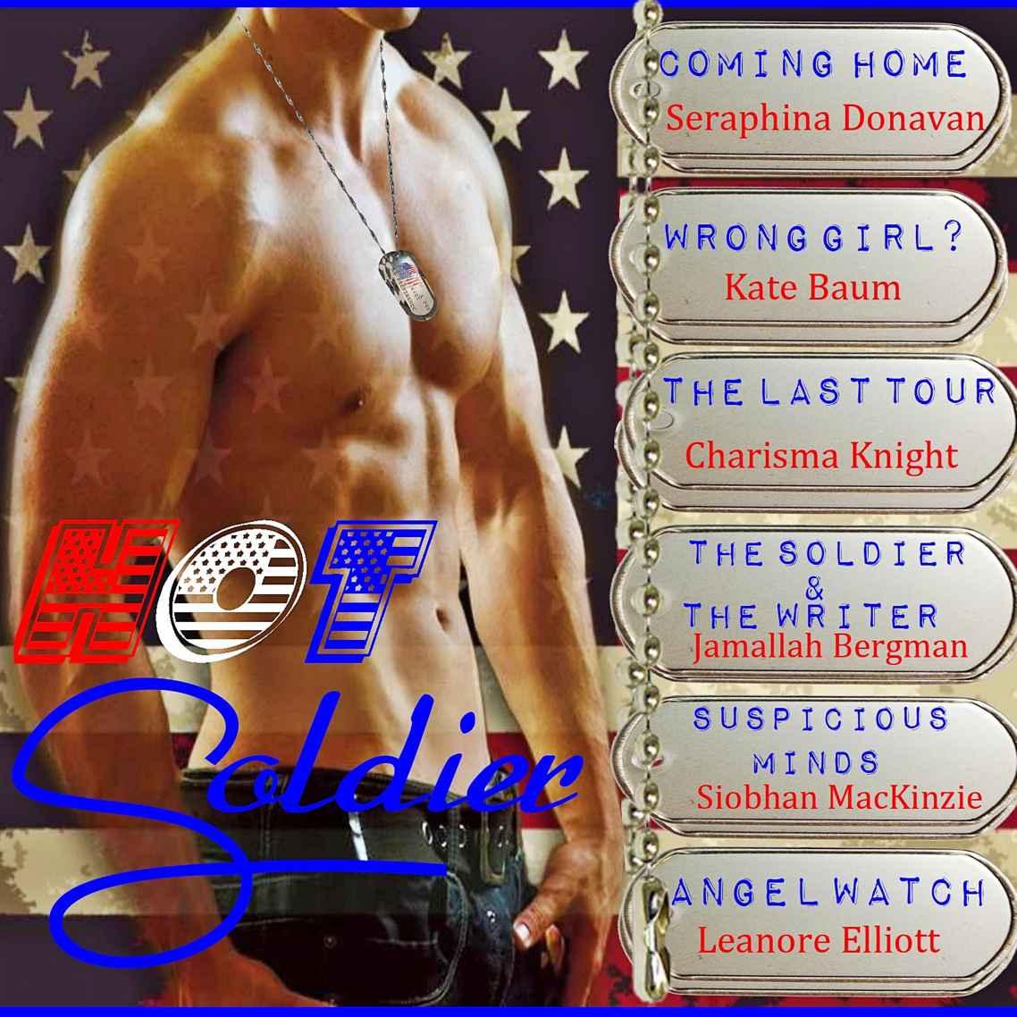 Hot Soldier Boxed Set Seraphina Donavan Leanore Elliott Kate Baum Charisma Knight Jamallah Bergman Siobhan Mackenzie