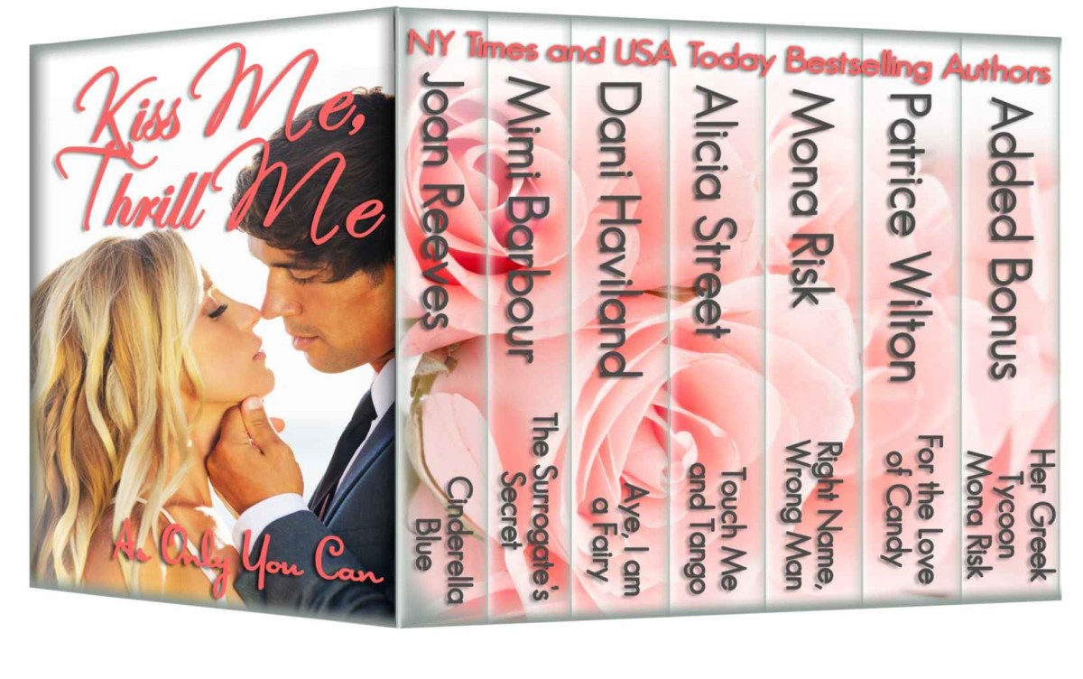 Kiss Me Thrill Me Joan Reeves Mimi Barbour Dani Haviland Alicia Street Mona Risk Patrice Wilton
