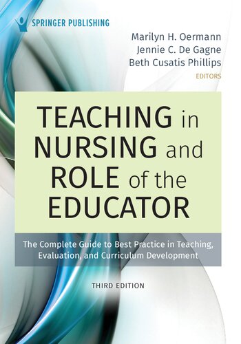 Teaching In Nursing And Role Of The Educator Third Marilyn Oermann
