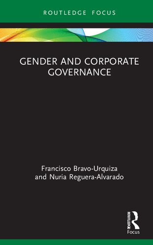Gender And Corporate Governance 1st Edition Francisco Bravourquiza Nuria Regueraalvarado