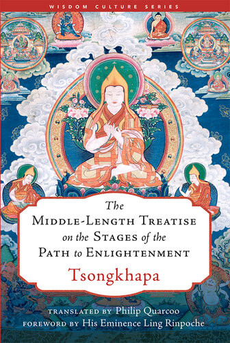 The Middlelength Treatise On The Stages Of The Path To Enlightenment Wisdom Culture Series Tsongkhapa