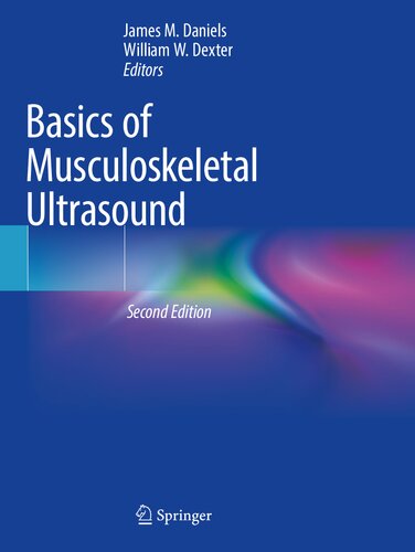 Basics Of Musculoskeletal Ultrasound 2nd Edition James M Daniels
