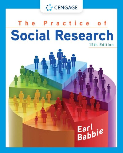 The Practice Of Social Research Fifteenth Earl R Babbie
