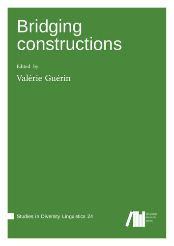 Bridging Constructions Valérie Guérin Editor