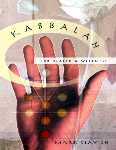Kabbalah For Health Wellness Mark Stavish