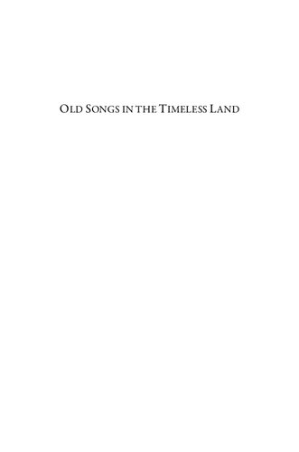 Old Songs In The Timeless Land Darcens Medievalism In Australian Literature 18401910 1st Edition Louise Darcens