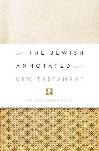 The Jewish Annotated New Testament Amyjill Levine Marc Zvi Brettler