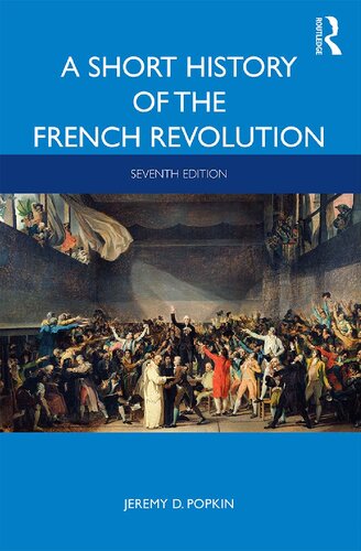 A Short History Of The French Revolution Jeremy D Popkin