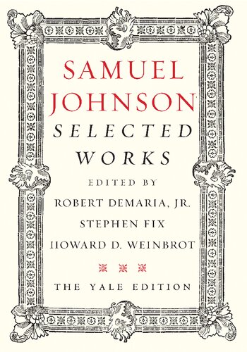 Samuel Johnson Selected Works The Yale Edition Samuel Johnson Robert Demaria