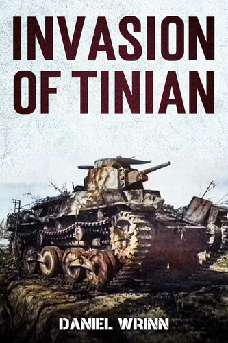 Invasion Of Tinian 1944 Battle For Tinian In The Mariana Islands Wrinn