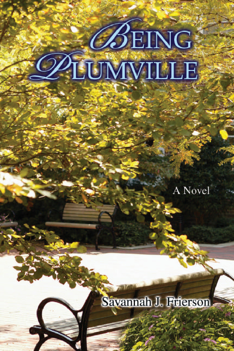 Being Plumville Frierson Savannah J