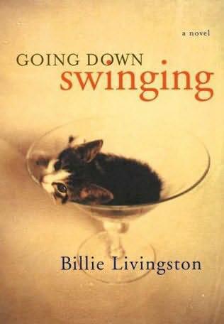 Going Down Swinging Livingston Billie