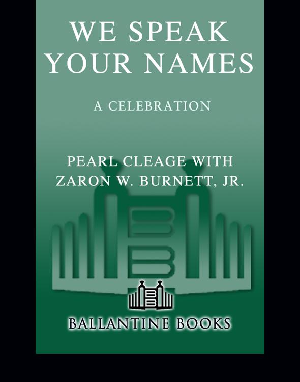 We Speak Your Names A Celebration Cleage Pearl