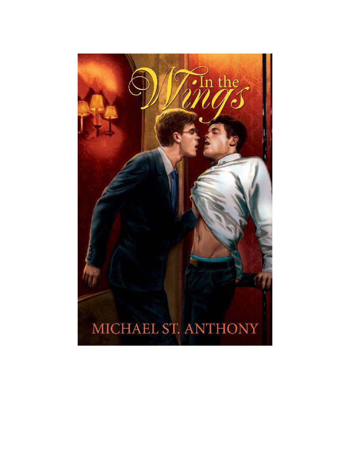 In The Wings Anthony Michael St
