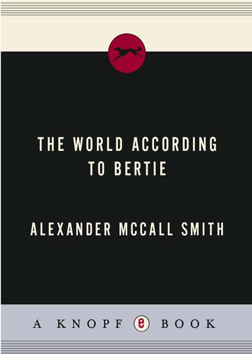 The World According To Bertie Anchor Books Smith Alexander Mccall