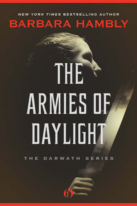 The Armies Of Daylight Barbara Hambly